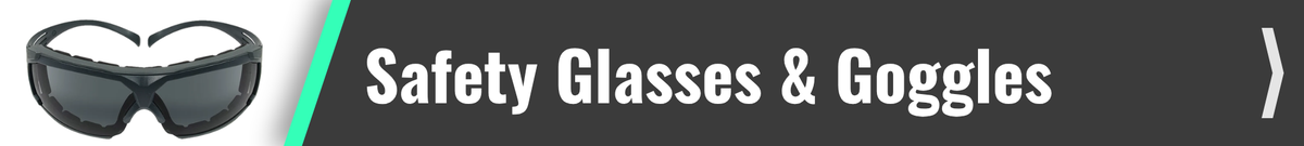 Safety Glasses & Goggles
